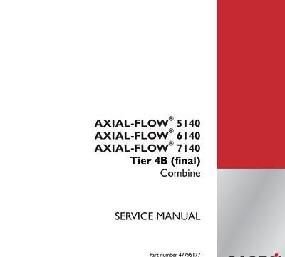 Case IH Axial-Flow 5140, 6140, 7140 Tier 4B (final) Combine Service Manual