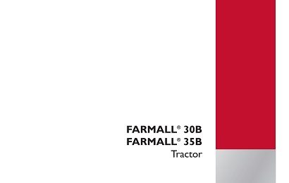 Case IH FARMALL 30B, FARMALL 35B Tractor Service Manual