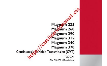 Case IH Magnum 235, 260, 290, 315, 340, 370 Continuously Variable Transmission (CVT) Tractor Service Manual