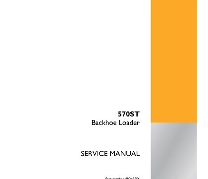 CASE 570ST Backhoe Loader Service Repair Manual