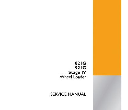 Case 821G 921G Stage IV Wheel Loader Service Manual