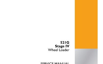 Case 521G Stage IV Wheel Loader Service Manual