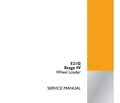 Case 521G Stage IV Wheel Loader Service Manual
