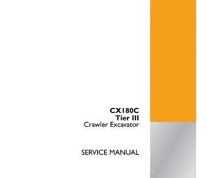 CASE CX180C Tier III Crawler Excavator Service Manual