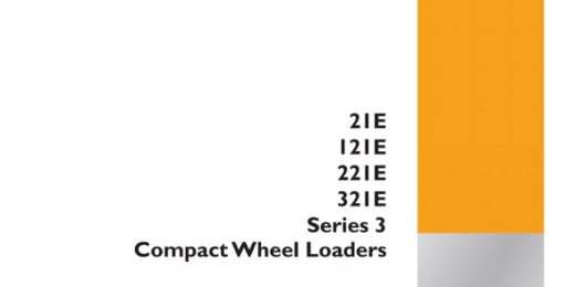 Case 121E, 21E, 221E, 321E Series 3 Compact Wheel Loaders Service Manual