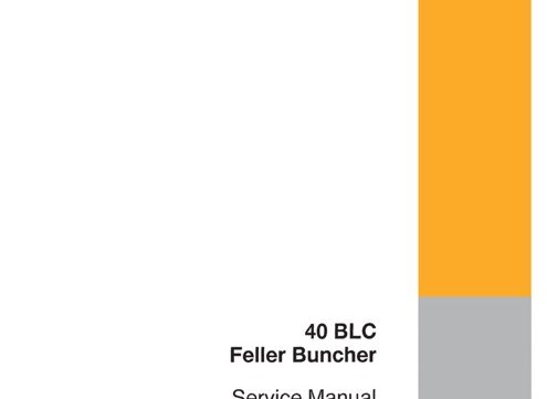 Case 40BLC Feller buncher Excavator Service Manual
