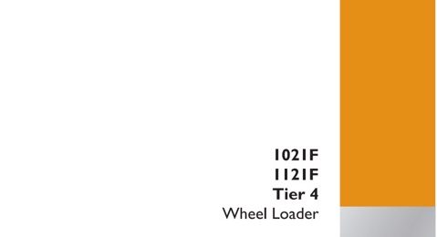 Case 1021F 1121F Tier 4 Wheel Loader Service Manual
