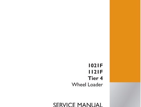 Case 1021F 1121F Tier 4 Wheel Loader Service Manual