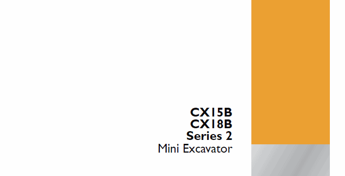 Case CX15B, CX18B Series 2 Mini Excavator Service Manual