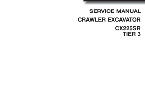 Case CX225SR Tier 3 Crawler Excavator Service Manual